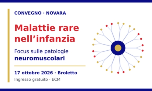 Malattie rare nell’infanzia: a Novara un convegno sulle patologie neuromuscolari