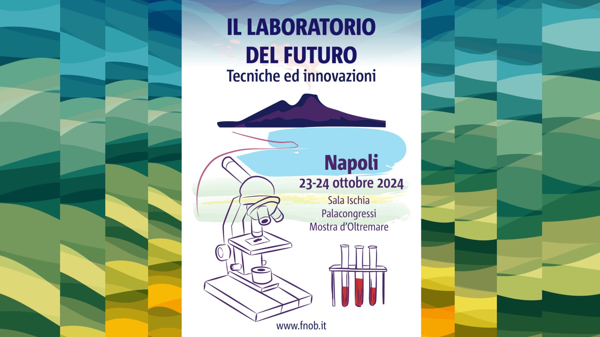 Clicca per accedere all'articolo Convegno Fnob a Napoli - "Il laboratorio del futuro: tecniche ed innovazioni”