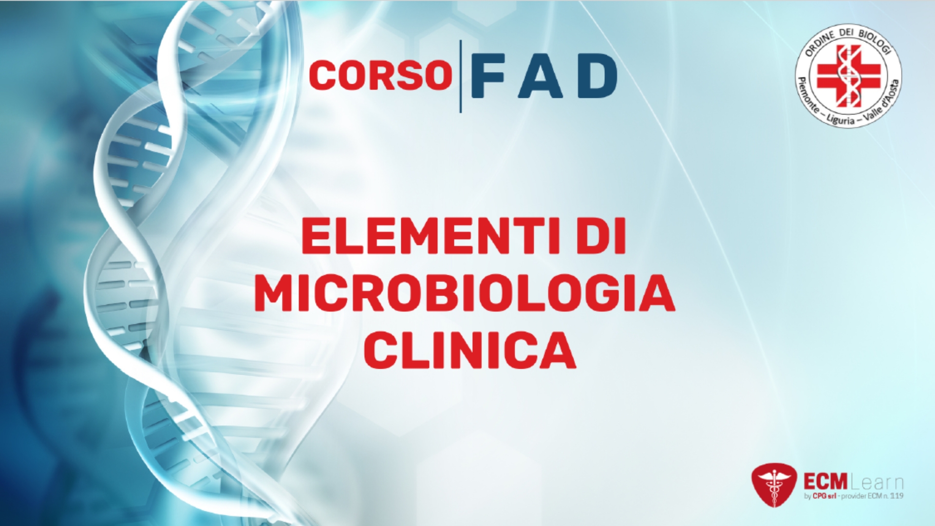 Clicca per accedere all'articolo Corso FAD "Elementi di Microbiologia Clinica"