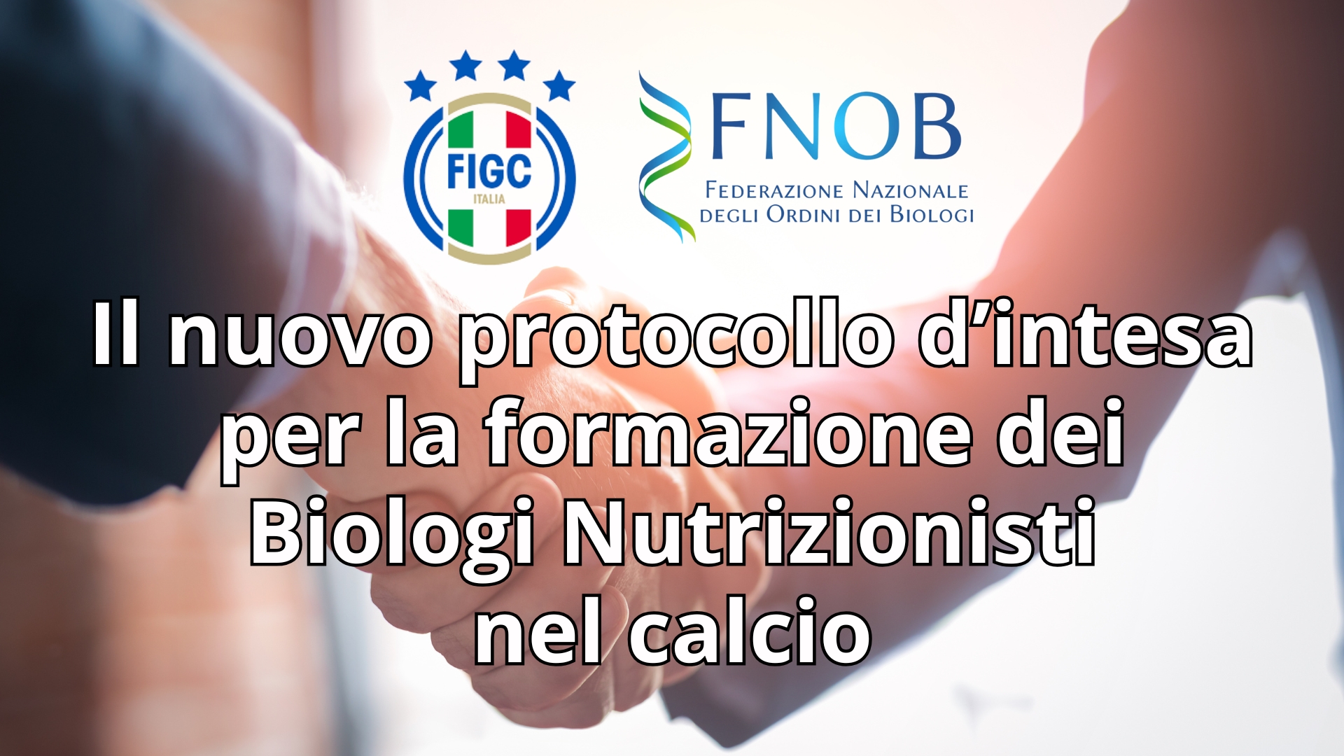 Clicca per accedere all'articolo FIGC e FNOB insieme per la formazione dei Biologi Nutrizionisti nel calcio