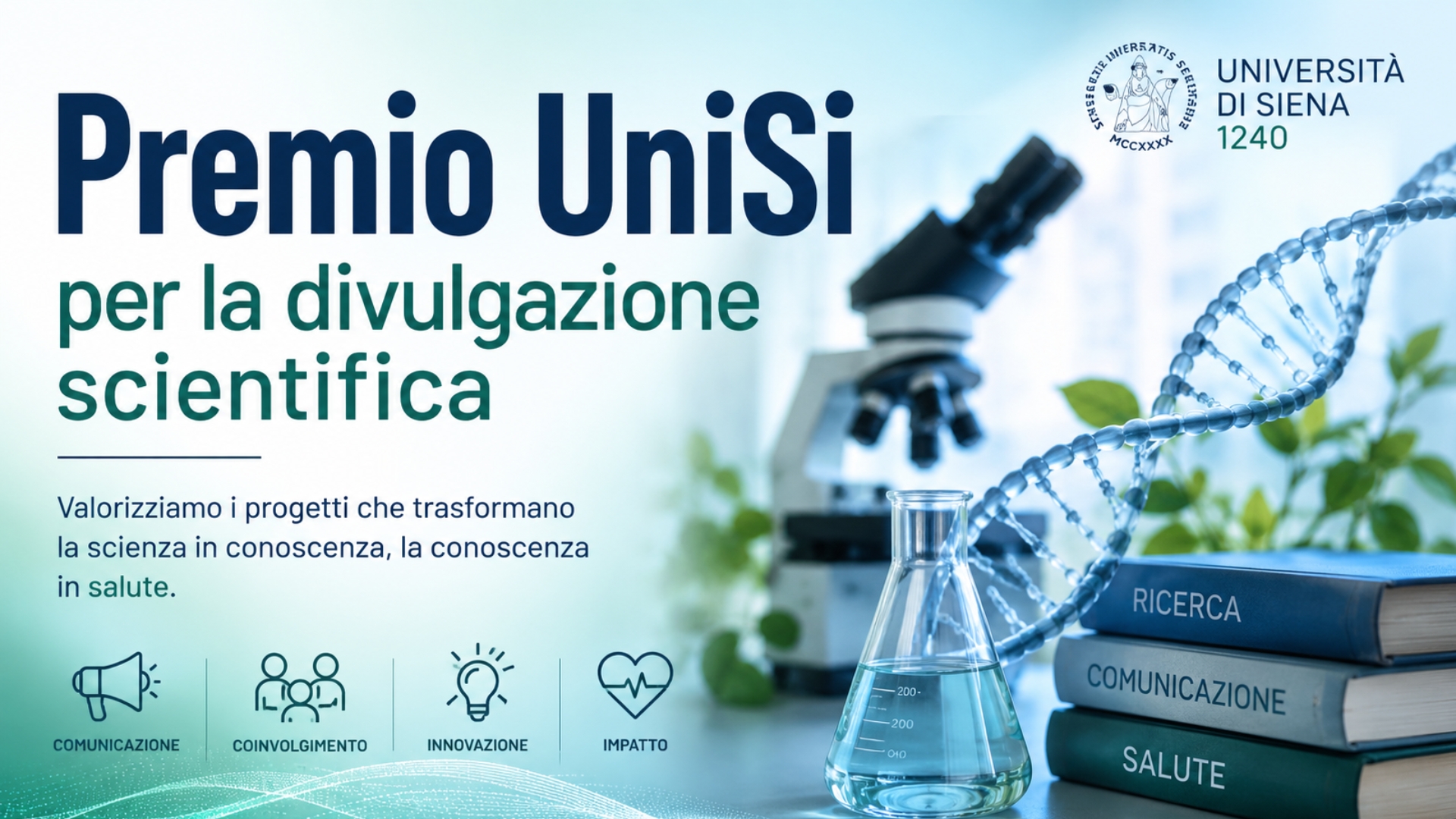 Clicca per accedere all'articolo Premio UniSi per la divulgazione scientifica: un'opportunità anche per i Biologi!