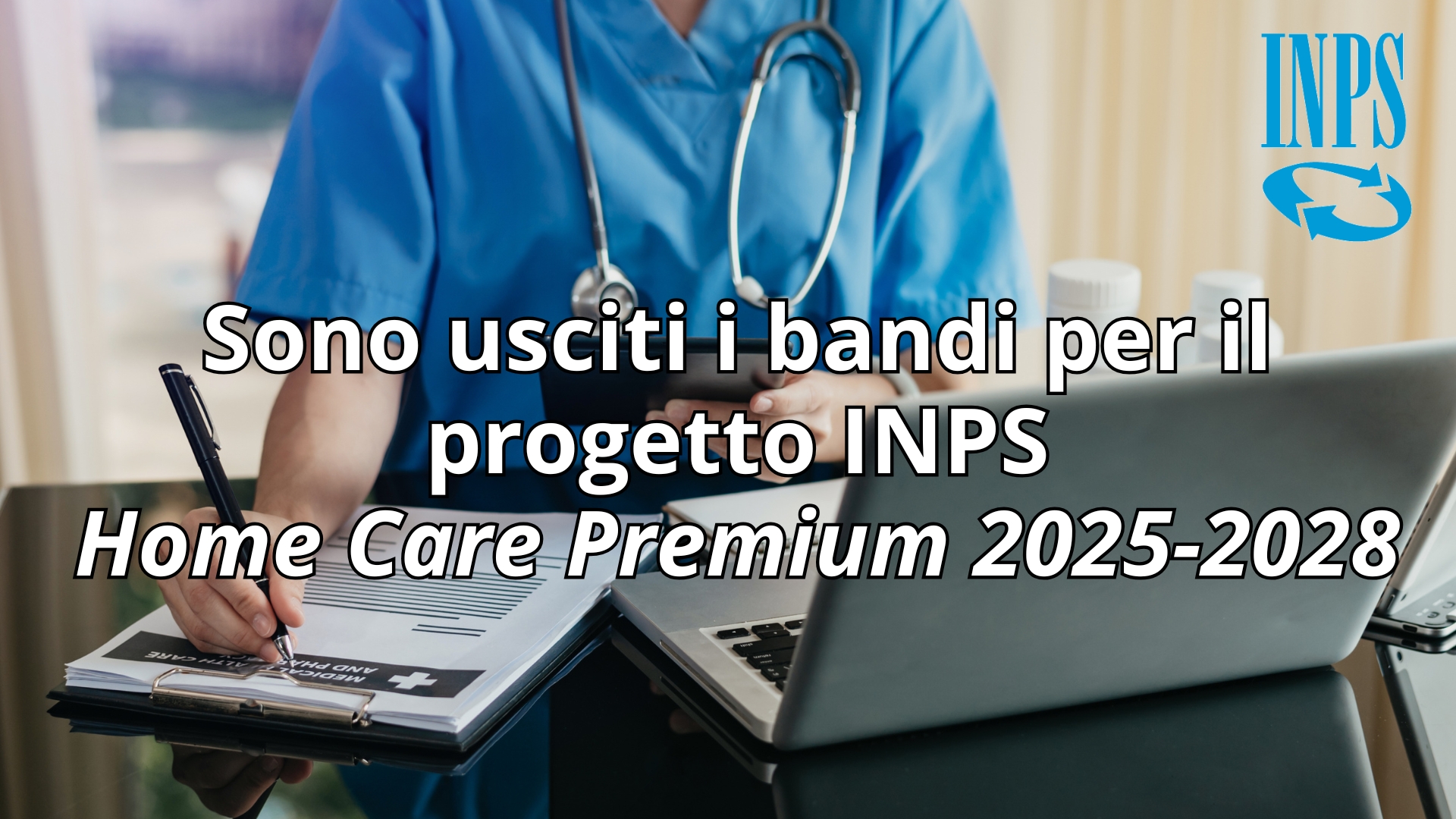 Clicca per accedere all'articolo Sono usciti i bandi per il progetto INPS Home Care Premium 2025-2028