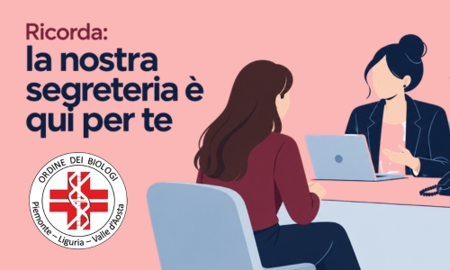 Ricorda: la nostra segreteria è sempre qui per te!
