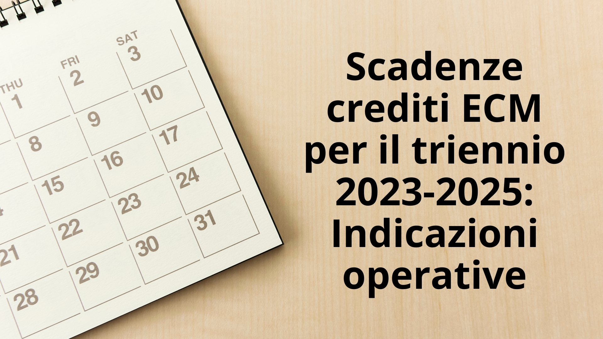 Clicca per accedere all'articolo Scadenza crediti ECM 2025